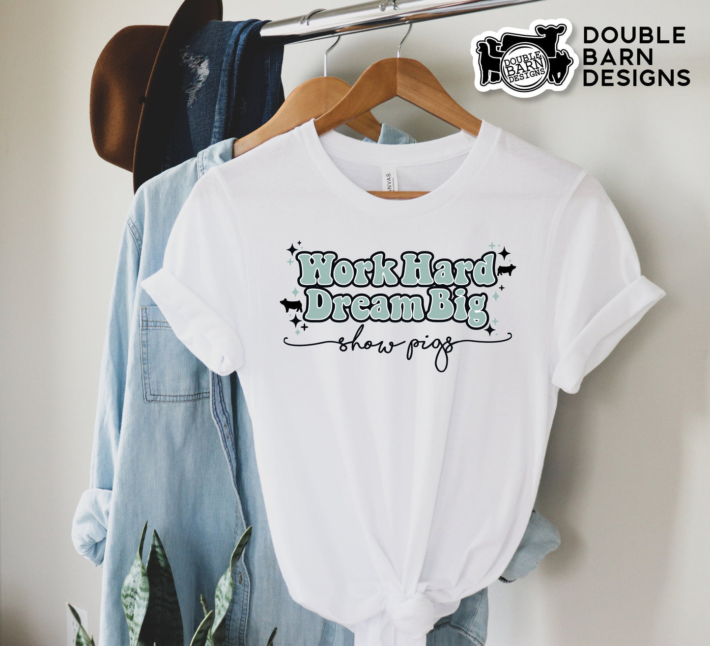 Work Hard Dream Big Show Pigs Tee Sublimation Design - PNG Files Included | Commercial Use