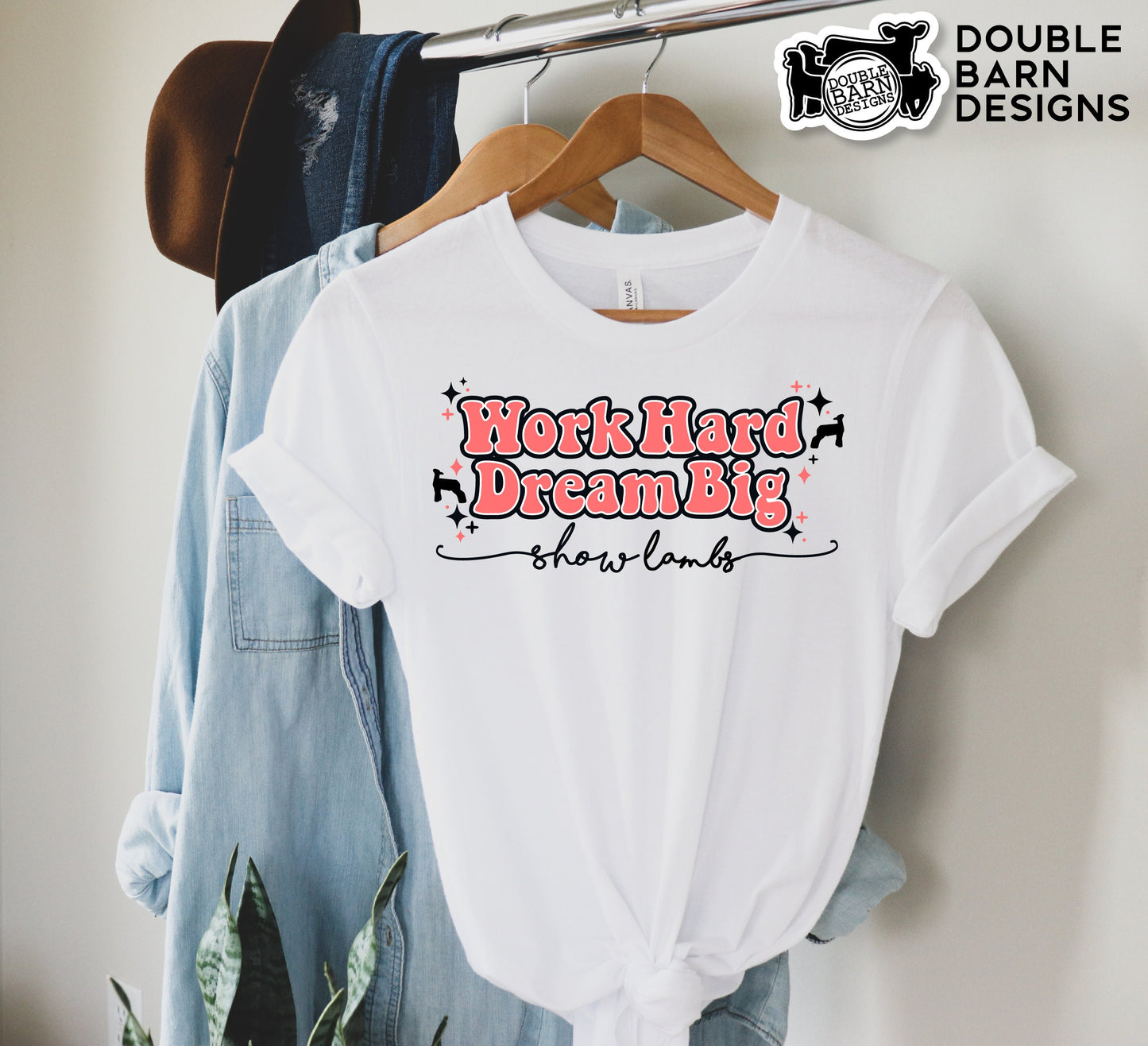 Work Hard Dream Big Show Lambs Tee Sublimation Design - PNG Files Included | Commercial Use