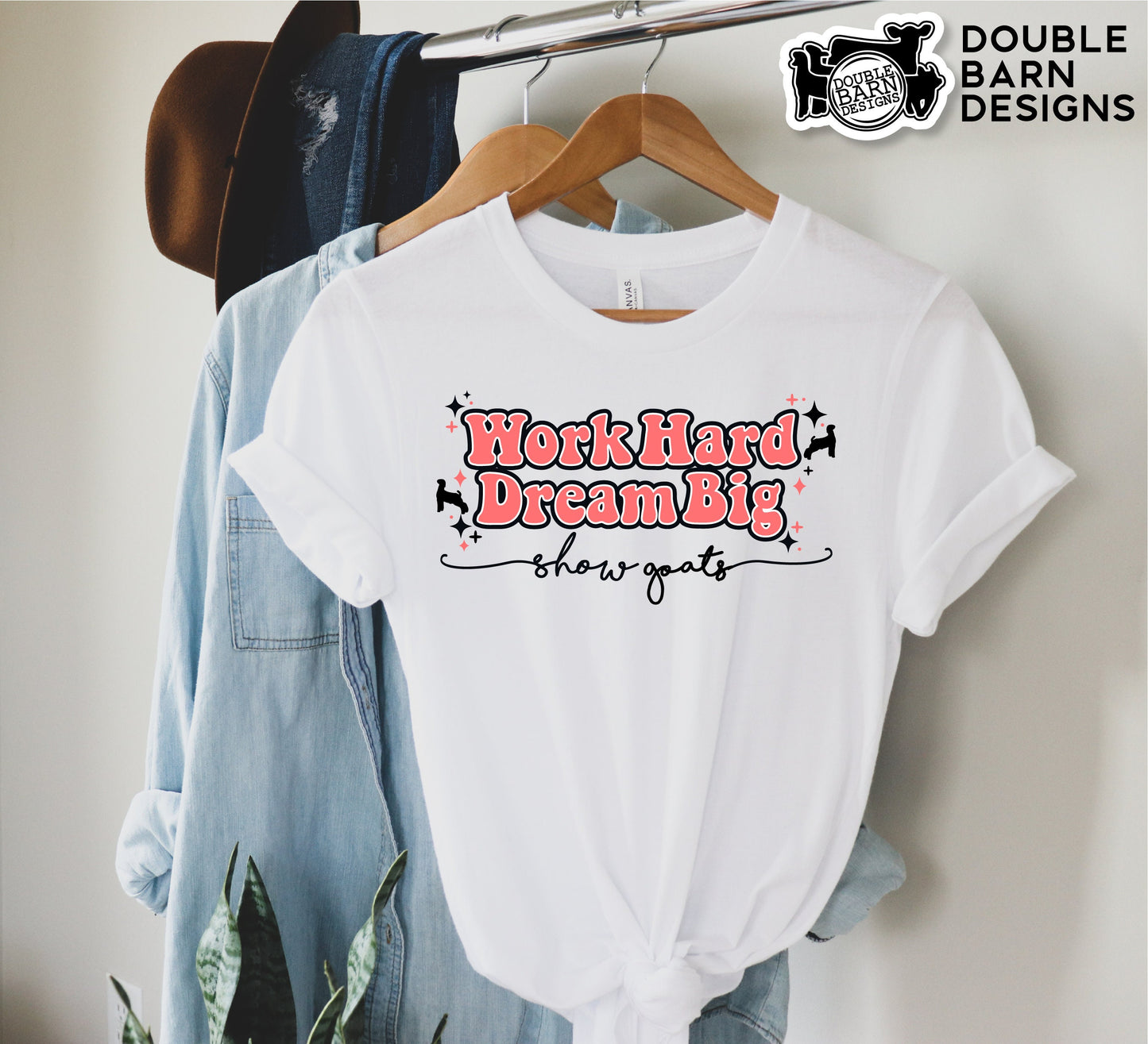 Work Hard Dream Big Show Goats Tee Sublimation Design - PNG Files Included | Commercial Use