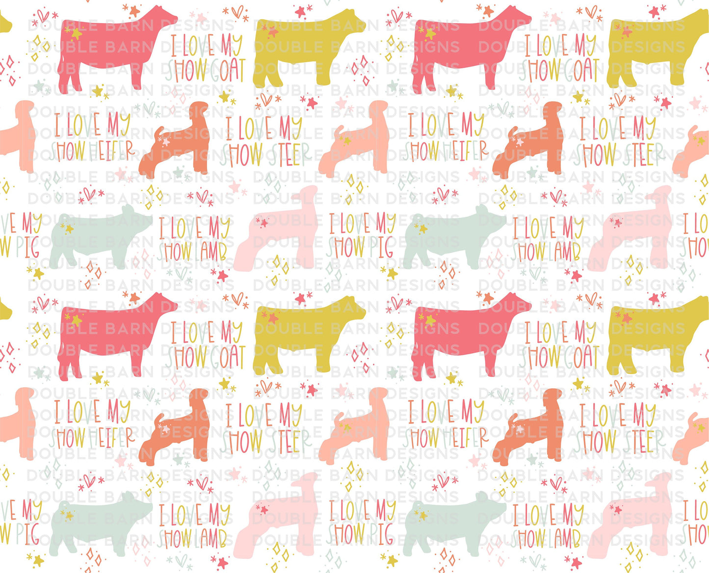 I Love My Show Livestock Seamless Pattern - Show Steer, Pig, Goat, Heifer, Lamb - PNG JPG Ai Files Included | Commercial Use